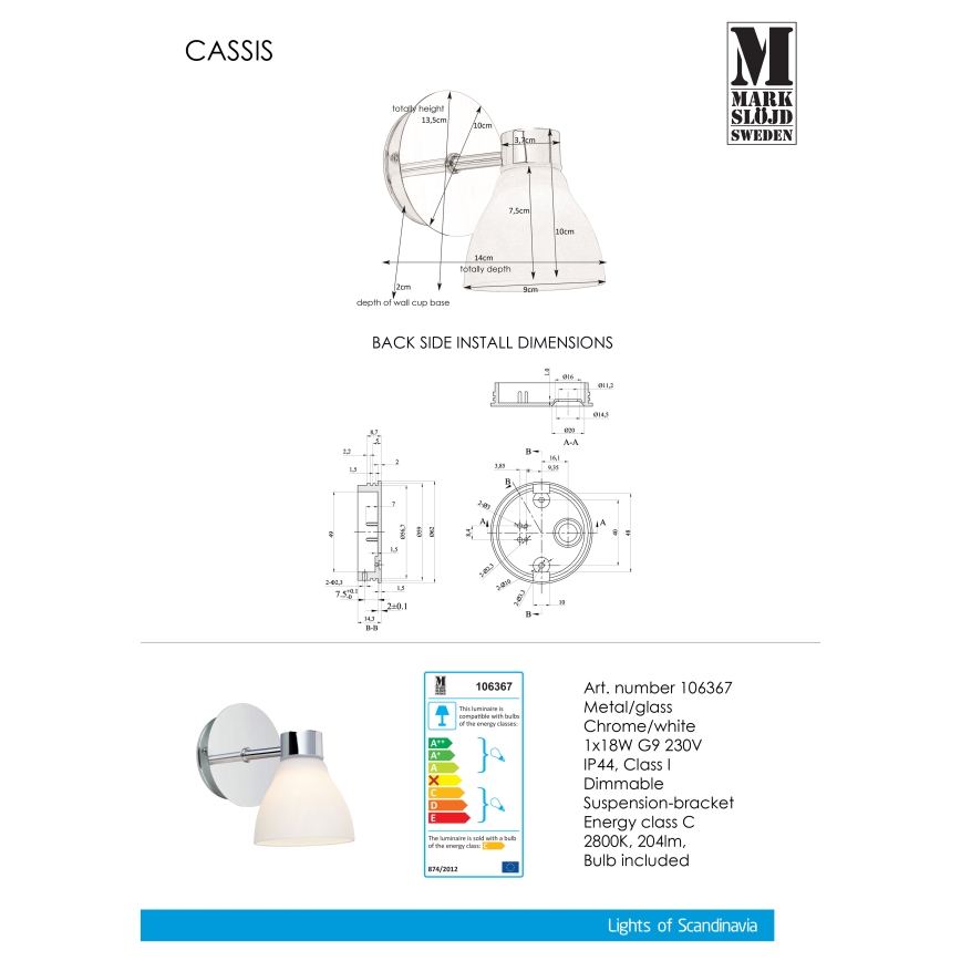 Markslöjd 106367 - Επιτοίχιο φωτιστικό μπάνιου CASSIS 1xG9/18W/230V IP44
