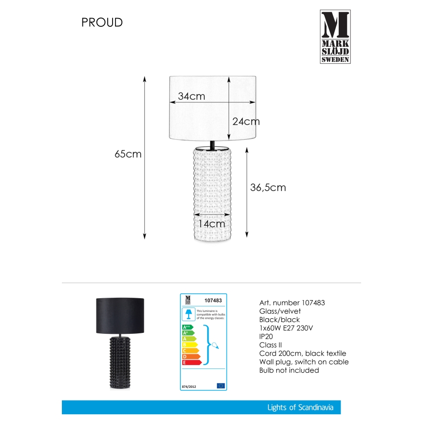 Markslöjd 107483 - Επιτραπέζια λάμπα PROUD 1xE27/60W/230V