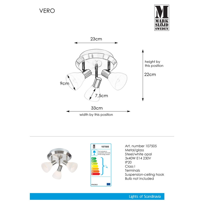 Markslöjd 107505 - Φωτιστικό σποτ VERO 3xE14/40W/230V γυαλιστερό χρώμιο
