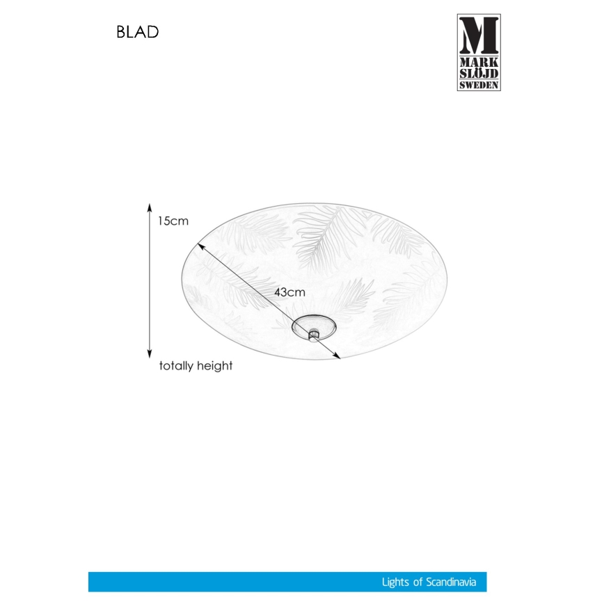 Markslöjd 107755 - Φωτιστικό οροφής BLAD 3xE14/40W/230V διάμετρος 43 cm