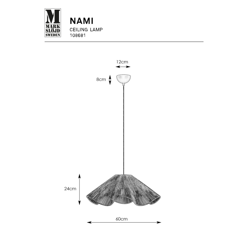 Markslöjd 108681 - Κρεμαστό φωτιστικό οροφής NAMI 1xE27/40W/230V καφέ